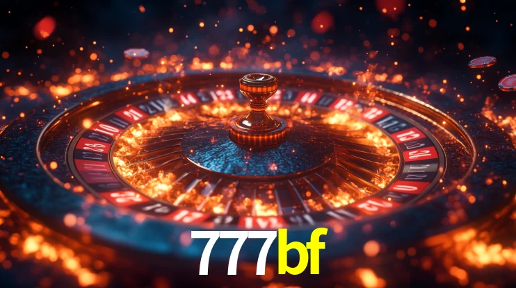 Explore as vantagens do 777bf: serviço profissional e confiabilidade